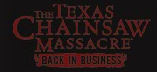 The Texas Chainsaw Massacre - Back in Business