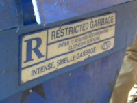 R: Restricted Garbage: Under 17 Requires Accompanying Clothespin for Nose: Intense, Smelly Garbage - Click to enlarge R: Restricted Garbage: Under 17 Requires Accompanying Clothespin for Nose: Intense, Smelly Garbage