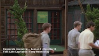 307 - The Log Cabin in a still from Desperate Housewives season 1 Episode 18, appearing as Camp Hennessey (still from DVD release) - click to enlarge 307 - The Log Cabin in a still from Desperate Housewives season 1 Episode 18, appearing as Camp Hennessey (still from DVD release)