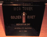 MCA TOWER - GOLDEN RIVET - Dedication Day Universal City, California, July 9 1963. Sent in by Charlie Gonzales.